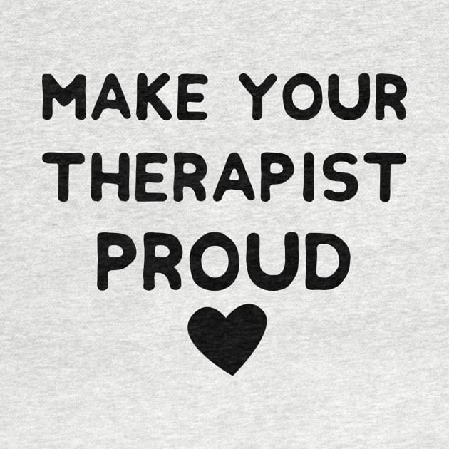 make your therapist proud by mezy